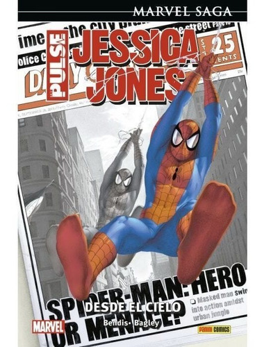 Jessica Jones: The Pulse 1 Desde El Cielo Marvel Saga