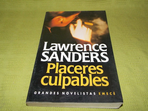 Placeres Culpables - Lawrence Sanders - Emecé