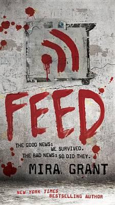 Libro Feed - Mira Grant