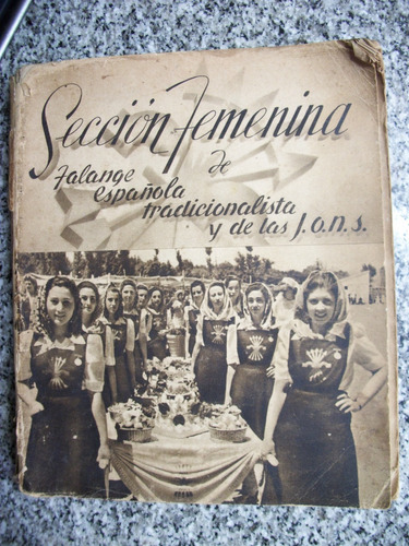 Seccion Femenina De Falange Española Tradicionalista Y D C15