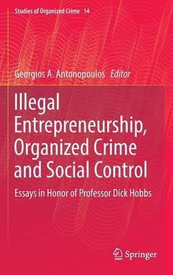 Libro Illegal Entrepreneurship, Organized Crime And Socia...