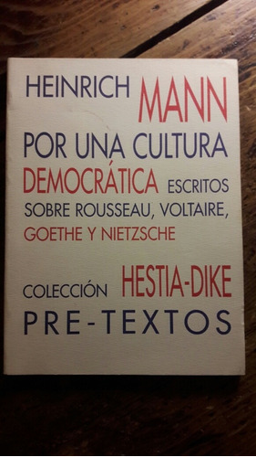 Por Una Cultura Democratica Mann Heinrich L5