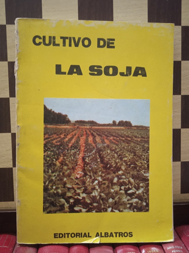 Cultivo De La Soja