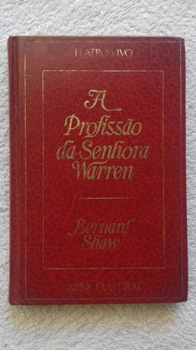 Livro A Profissão Da Senhora Warren B. Shaw Ilustrado Teatro