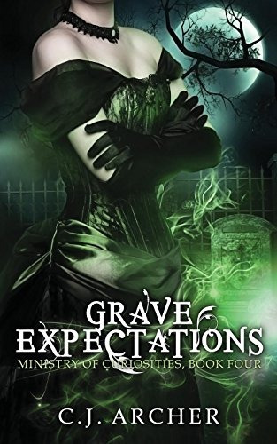 Grave Expectations (the Ministry Of Curiosities)