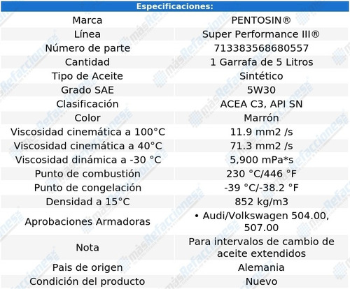 Aceite De Motor 5w30 9-2x H4 2.5l 05-06 5 Lts