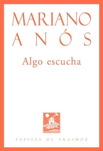 Libro Algo Escucha