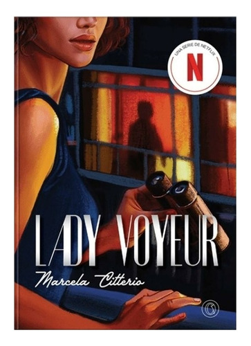 Lady Voyeur - Citterio Marcela