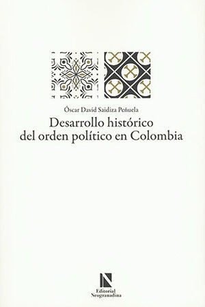 Libro Desarrollo Histórico Del Orden Politico En Co Original