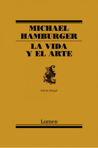 Libro La Vida Y El Arte De Hamburger Michael