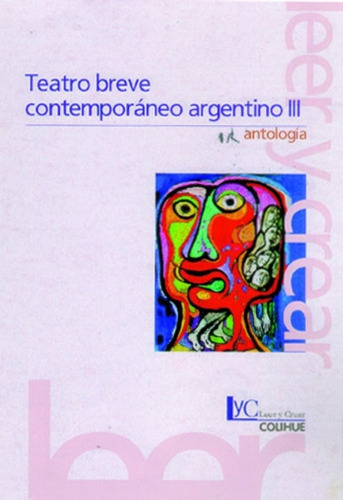 Teatro Breve Contemporaneo Argentino Iii - Aa. Vv