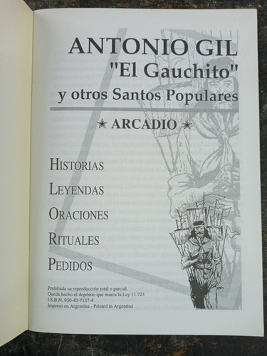 Imagen 2 de 3 de Antonio Gil El Gauchito Y Otros Santos Populares * Arcadio