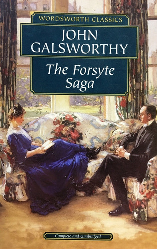 Forsyte Saga The - Wwc - Galsworthy John