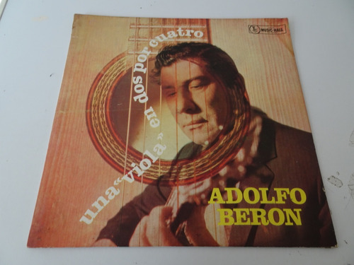 Adolfo Beron - Una Viola En Dos X Cuatro- Vinilo Argentino 