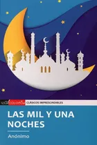 Comprar Las Mil Y Una Noches, De Anónimo. Editorial Colofón, Tapa Blanda En Español, 2022