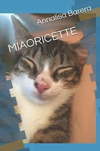 Libro: Miaoricette (alimentazione A 4 Zampe) (italian Editio