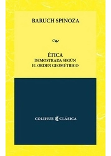 Etica - Spinoza Baruch (libro) - Nuevo
