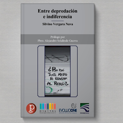 Libro Entre Depredación E Indiferencia