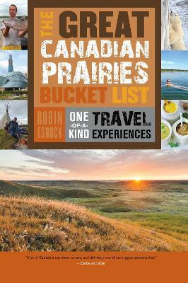 Libro The Great Canadian Prairies Bucket List : One-of-a-...