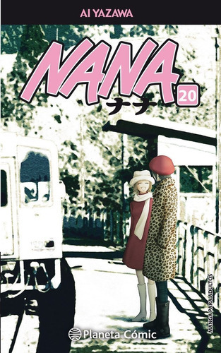 Nana nú 20/21, de Yazawa, Ai. Editorial Planeta Cómic, tapa blanda en español