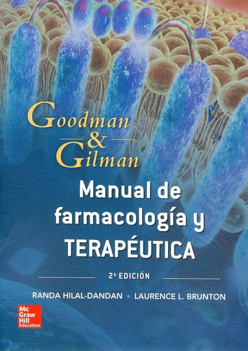 Goodman Gilman Manual De Farmacologia Y Tarapeutica - Mcgraw