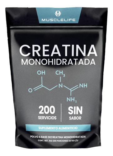 Creatina Monohidratada Polvo Muscle Life 1kg Bolsa 200 Servs Natural