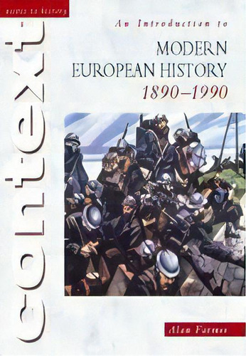 Introduction To Modern European History 1890-1990,an, De Farmer,alan. Editorial Hodder Education. En Inglés