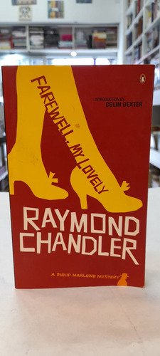 Farewell, My Lovely- Raymond Chandler 