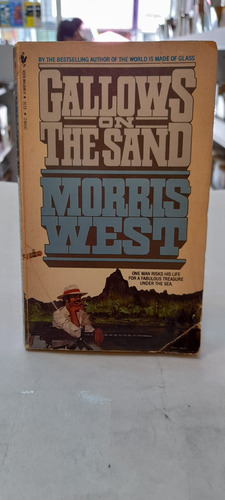 Gallows On The Sand - Morris  West 