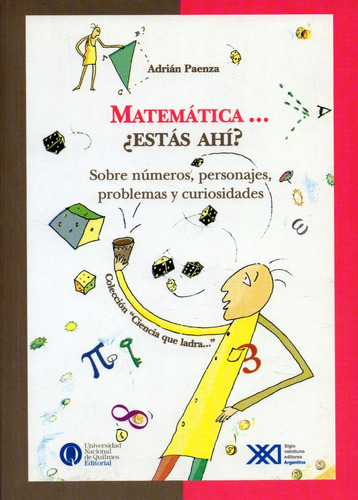 Matemática ¿estás Ahí?                        Adrián Paenza