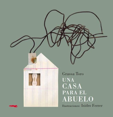 Una Casa Para El Abuelo