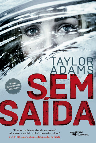 Sem saída, de Adams, Taylor. Editora Faro Editorial Eireli, capa mole em português, 2019
