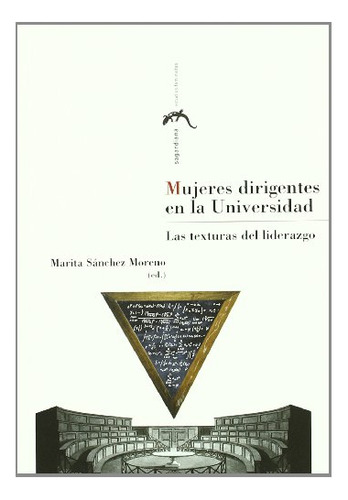 Libro Mujeres Dirigentes En La Universidad De Sanchez Moreno