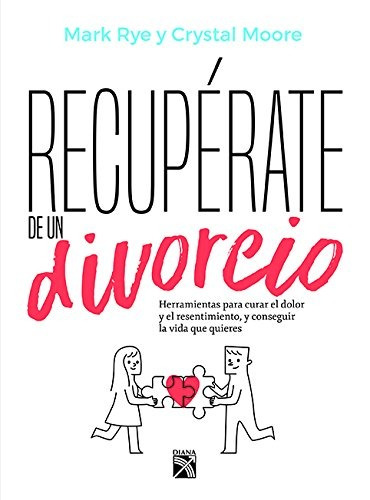 Libro Recupérate De Un Divorcio - Nuevo