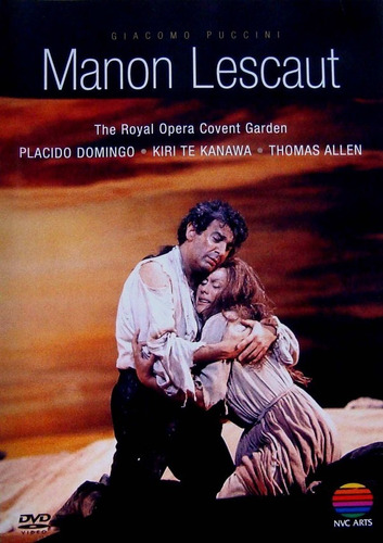 Puccini - Manon Lescaut - Te Kanawa / Domingo / Sinopoli