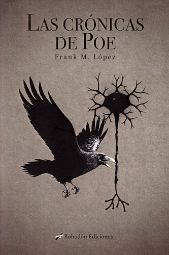 Libro Las Crã³nicas De Poe - Frank M. Lã³pez