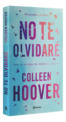 No Te Olvidaré (original)