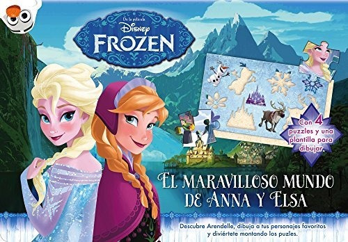 Frozen. El Maravilloso Mundo De Anna Y Elsa: Con 4 Puzles Y 