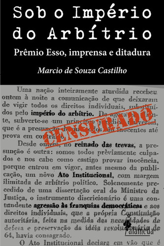 Libro Sob O Imperio Do Arbitrio - Marcio De Souza Castilho