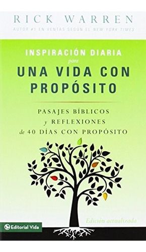 Inspiración Diaria Para Una Vida Con Propósito