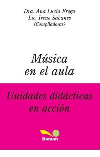 Musica En El Aula - Unidades Didacticas