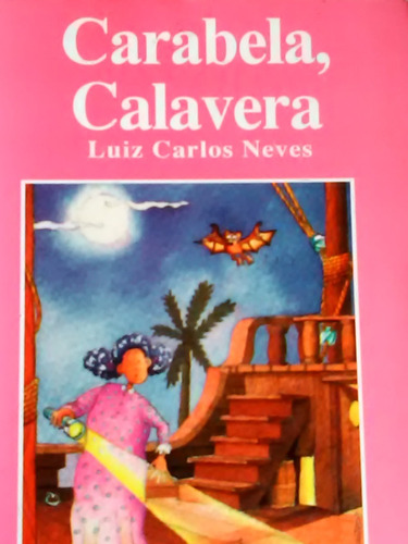 Carabela, Calavera Luiz Carlos Neves 