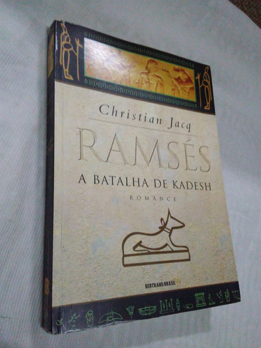 Livro Ramsés A Batalha De Kadesh 3°volume369 Págs1999