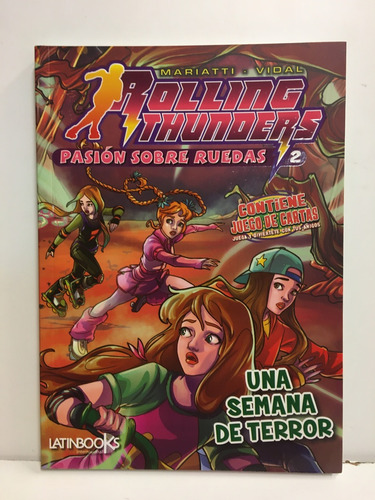 Rolling Thunders: Una Semana De Terror - Mariatti - Vidal