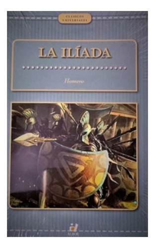 La Ilíada - Homero - Albor Libros