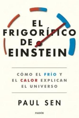 El Frigorifico De Einstein - Sen Paul