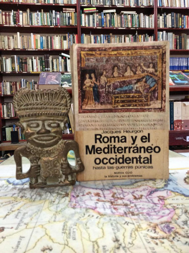 Roma Y El Mediterraneo Occidental, Jacques Heurgon