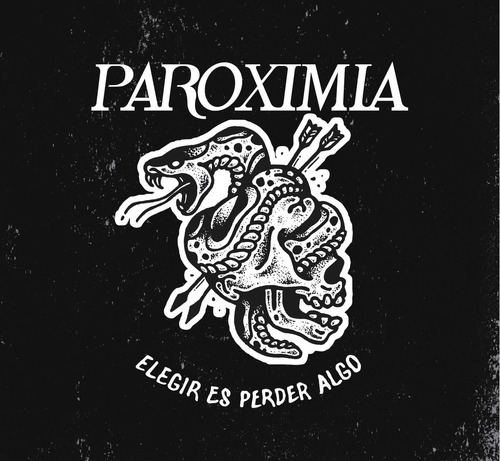 Cd Paroximia - Elegir Es Perder Algo Rock Peruano Xxx