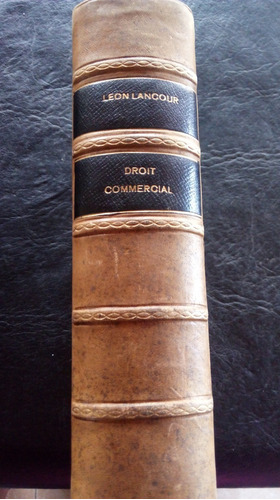 Précis De Droit Commercial. Léon Lacour