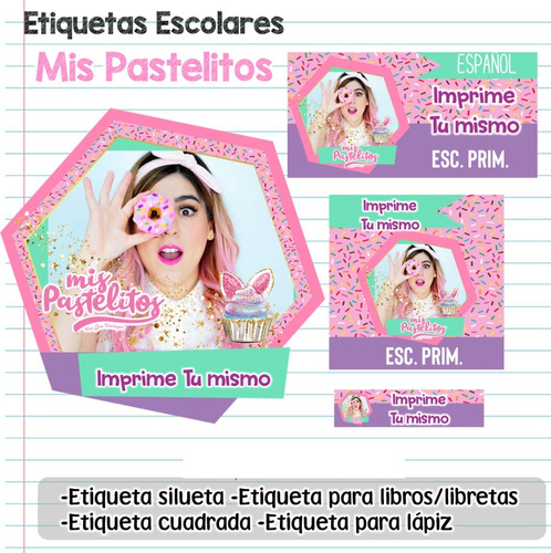 Kit Imprimible Etiquetas Escolares Mis Pastelitos Nb20